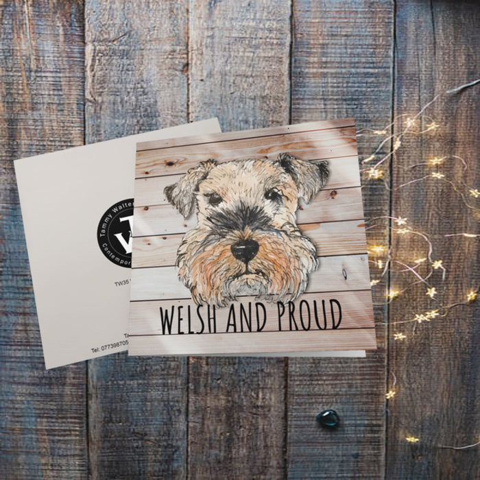 Welsh and Proud, Welsh Terrier Greetings Card