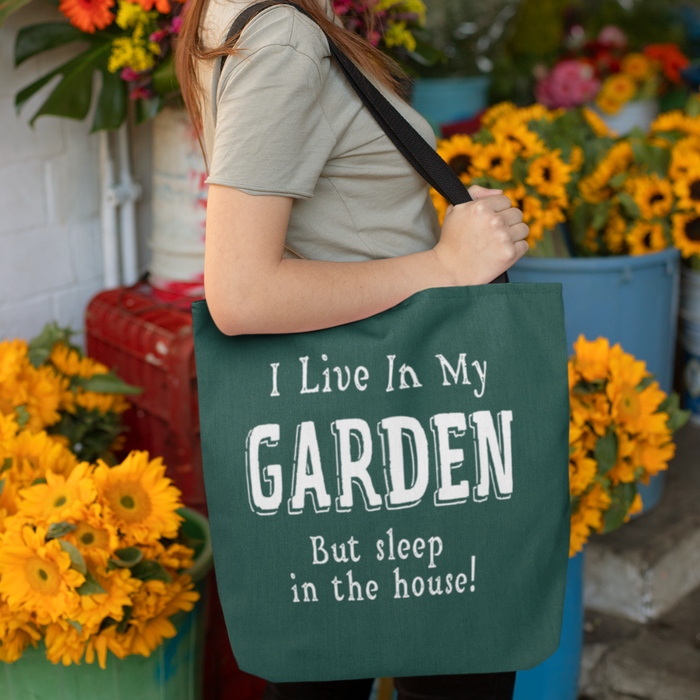 I live in my garden Tote Bag