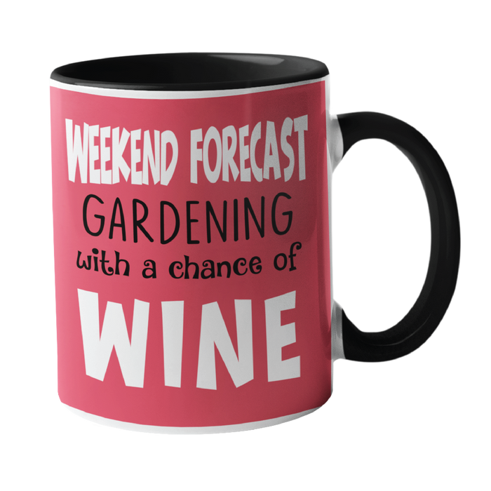 Weekend Forecast, Gardening Humour Mug