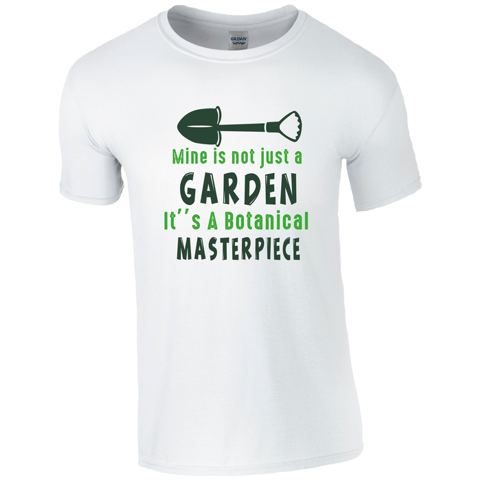 Mine is not just a botanical masterpiece, Gardening Humour T-shirt