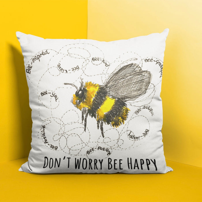 Don't worry Bee happy Cushion
